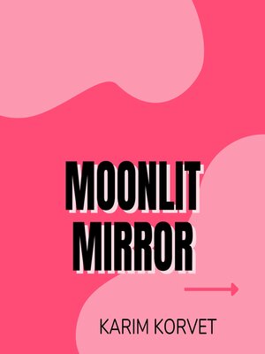 cover image of Moonlit Mirror